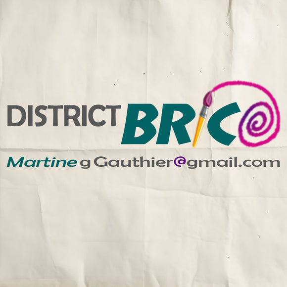 District BRICO par Martine Gauthier
