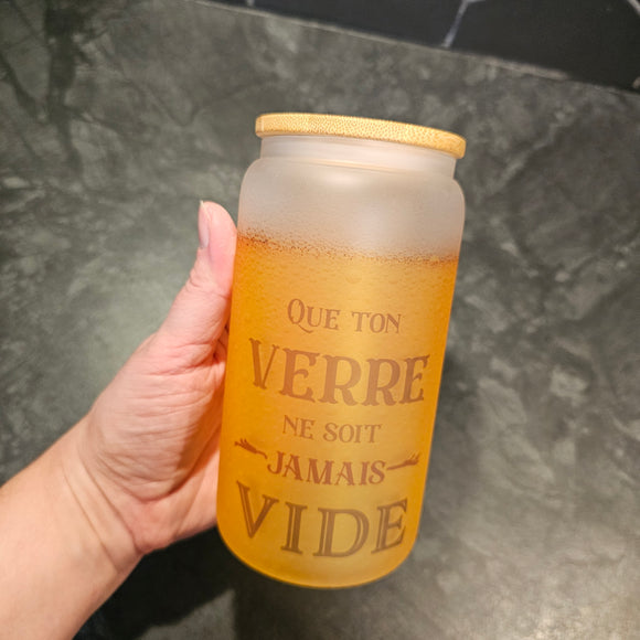 Que ton verre ne soit jamais vide - Verre avec couvercle en bambou