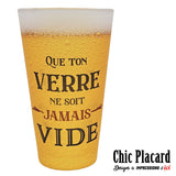 Que ton verre ne soit jamais vide - Verre givré 17oz