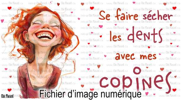 Fichier d'image numérique : se faire sécher les dents avec mes copines