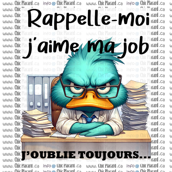 Fichier d'image numérique : Rappelle-moi j'aime ma job