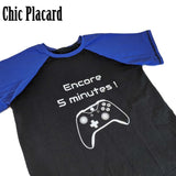 T-shirt Encore 5 minutes !  Child 12 years old